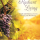 Taste Radiant Living Now Available