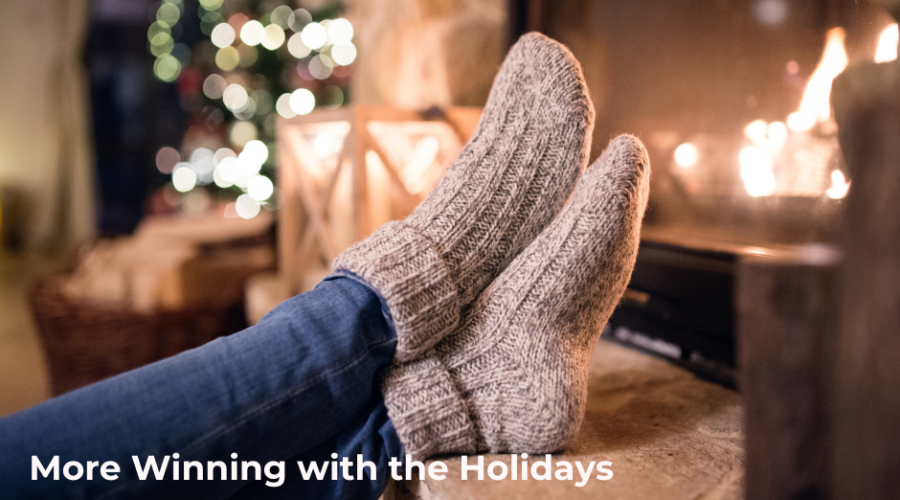 More Winning with the Holidays