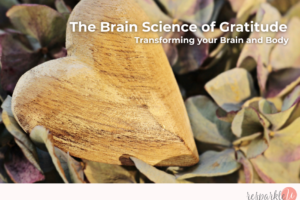 The Brain Science of Gratitude-